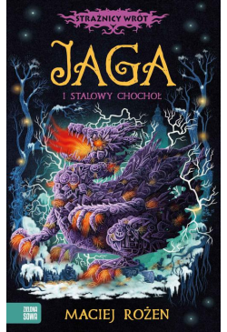 Strażnicy wrót. Jaga i...