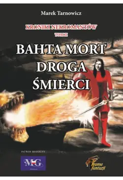 Kroniki nekromantów. Tom 2...