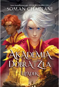 Akademia Dobra i Zła. Upadek