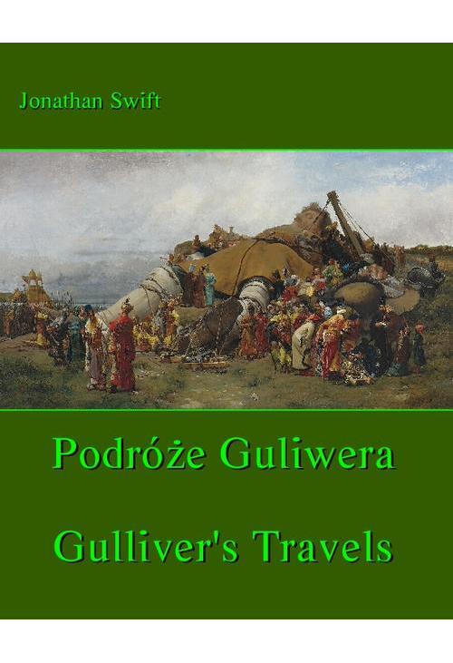 Podróże Gulliwera. Gulliver's Travels