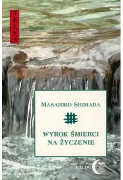 Wyrok śmierci na życzenie