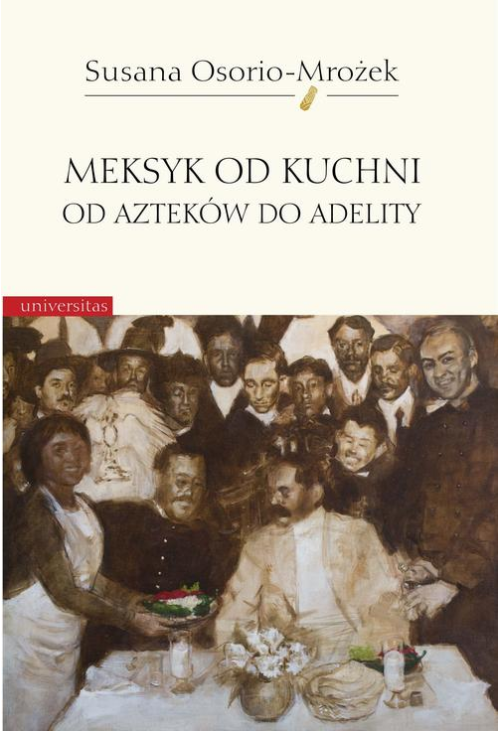 Meksyk od kuchni