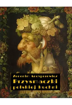Przysmaczki polskiej kuchni