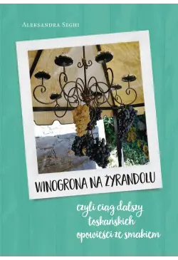 Winogrona na żyrandolu ciąg...