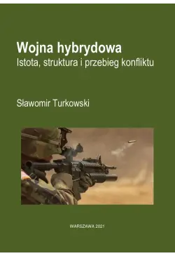 Wojna hybrydowa Istota,...