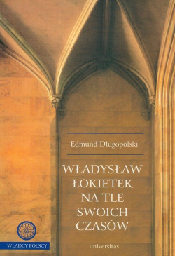 Władysław Łokietek na tle...