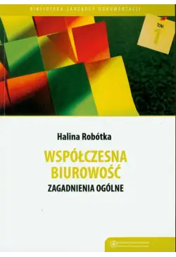Współczesna biurowość....