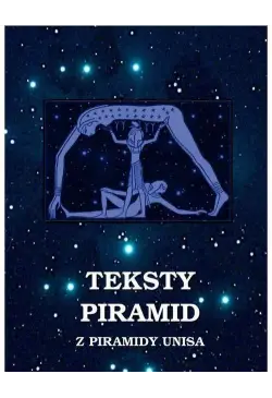 Teksty Piramid z piramidy...