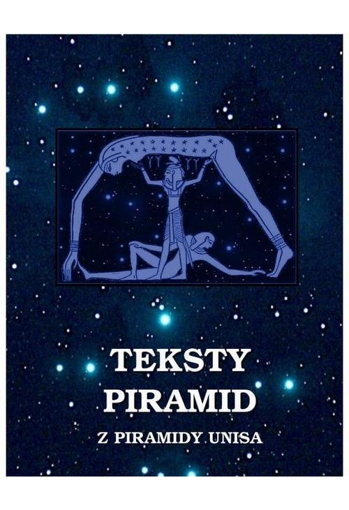 Teksty Piramid z piramidy Unisa