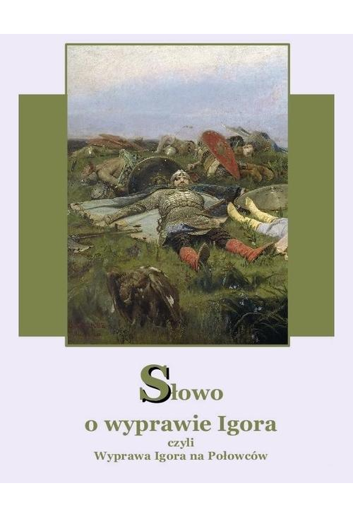 Słowo o wyprawie Igora