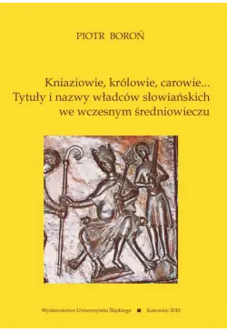 Kniaziowie, królowie,...