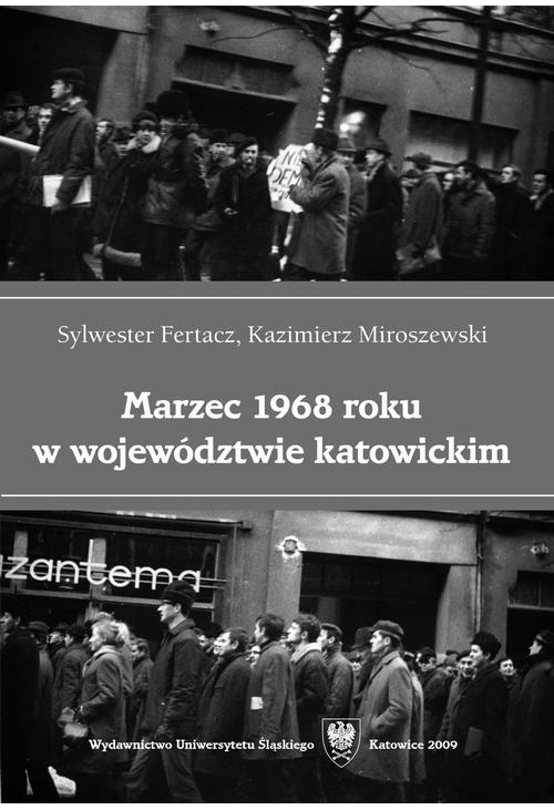 Marzec 1968 roku w województwie katowickim