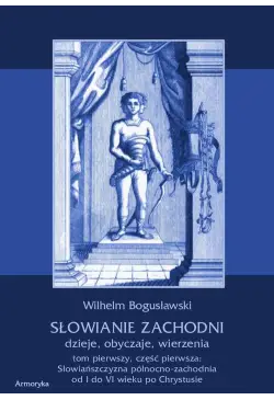 Słowianie Zachodni dzieje,...