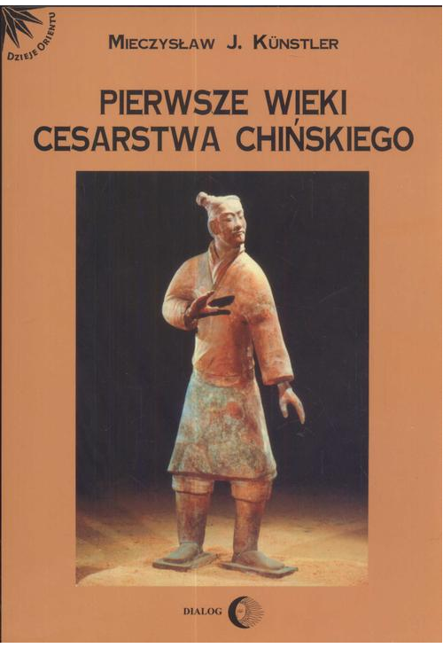 Pierwsze wieki cesarstwa chińskiego