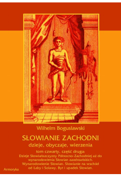 Słowianie Zachodni: dzieje,...