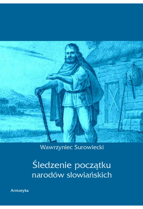 Śledzenie początku narodów słowiańskich