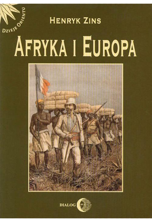 Afryka i Europa. Od piramid egipskich do Polaków w Afryce Wschodniej