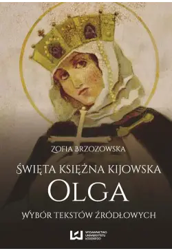 Święta księżna kijowska Olga