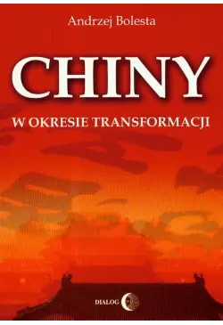 Chiny w okresie transformacji