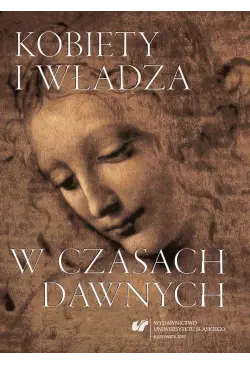 Kobiety i władza w czasach...