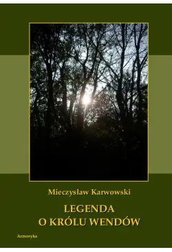 Legenda o królu Wendów