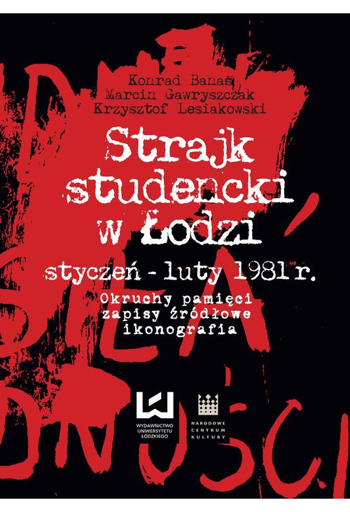 Strajk studencki w Łodzi styczeń–luty 1981 r.