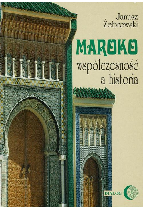 Maroko współczesność a historia