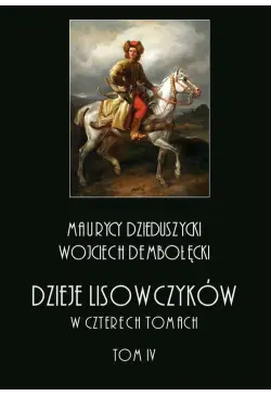 Dzieje lisowczyków. W...