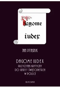 Dagome iudex. Przyczynek...