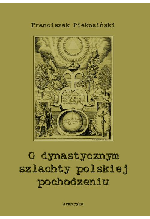 O dynastycznym szlachty polskiej pochodzeniu