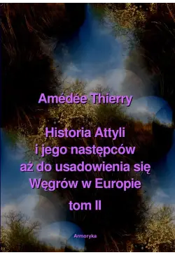 Historia Attyli i jego...