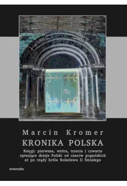 Kronika polska Marcina...
