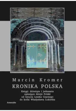 Kronika polska Marcina...
