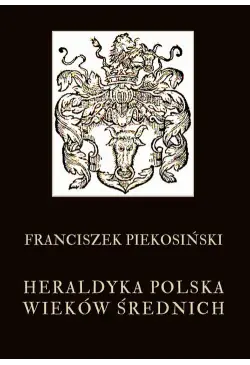 Heraldyka polska wieków...