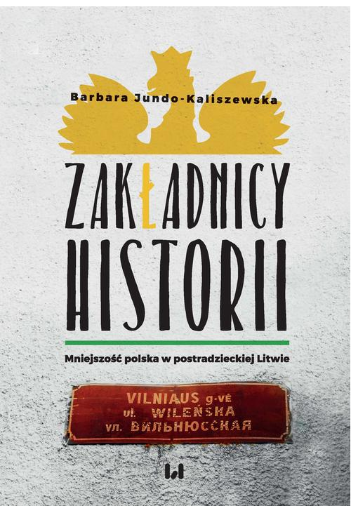 Zakładnicy historii