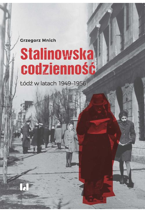 Stalinowska codzienność