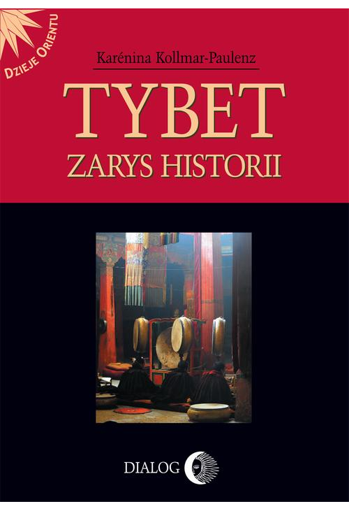 Tybet. Zarys historii