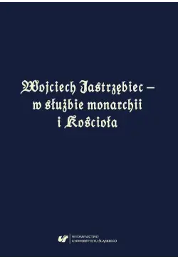 Wojciech Jastrzębiec – w...