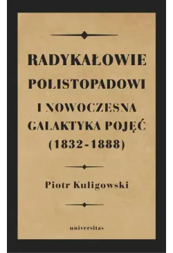 Radykałowie polistopadowi i...
