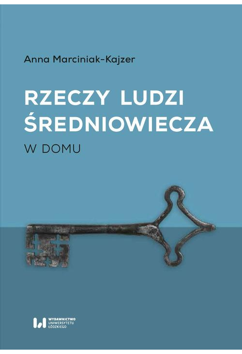 Rzeczy ludzi średniowiecza