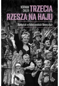 Trzecia Rzesza na haju
