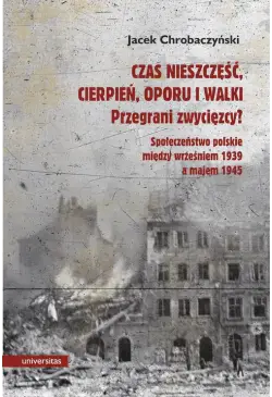 Czas nieszczęść, cierpień,...