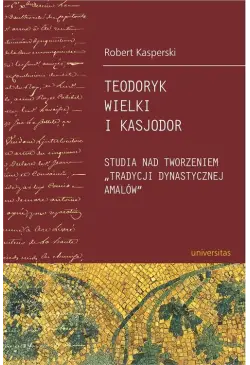 Teodoryk Wielki i Kasjodor