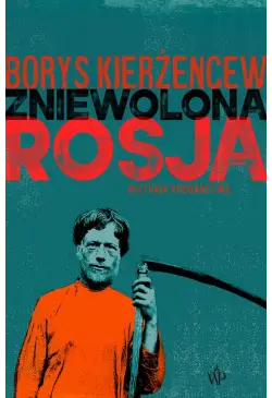 Zniewolona Rosja