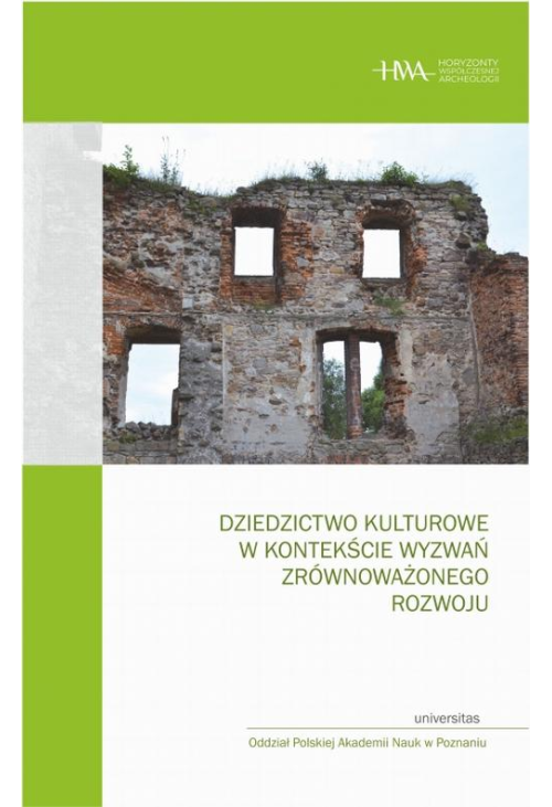 Dziedzictwo kulturowe w kontekście wyzwań zrównoważonego rozwoju