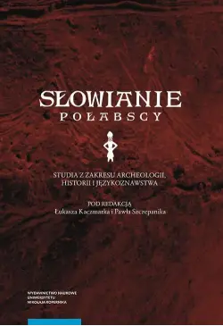 Słowianie połabscy. Studia...