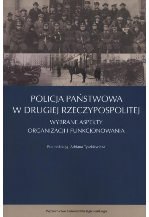 Policja Państwowa w Drugiej Rzeczpospolitej