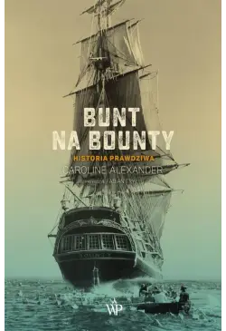 Bunt na Bounty. Historia...