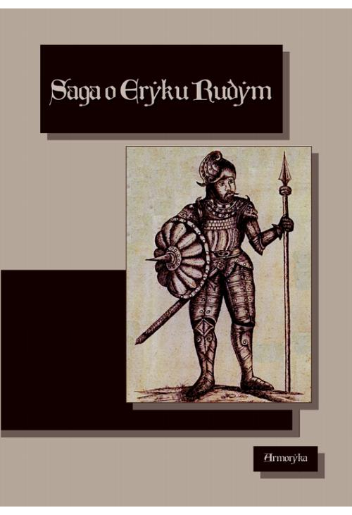 Saga o Eryku Rudym. Eirîks Saga Rauða