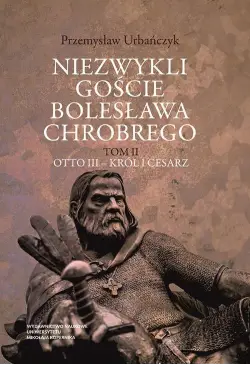 Niezwykli goście Bolesława...